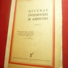 I.Suchianu -Diverse insemnari si amintiri - Seria I 1933 Ed.Ziar Universul ,108p
