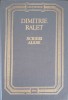 Scrieri Alese - Dimitrie Ralet - Editura Stiinta 1990 - Roman - Coperta Cartonata