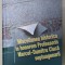 MISCELLANEA HISTORICA IN HONOREM PROFESORIS MARCEL - DUMITRU CIUCA SEPTUAGENARII , ediderunt CRISTIAN LUCA ...MARIUS PADURARU , 2013