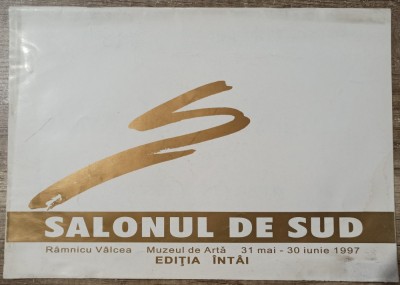 Salonul de Sud// catalog expozitie, Ramnicu Valcea 1997 foto