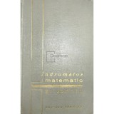 K. P. Iakovlev - Indrumator matematic si tehnic (Editia: 1964)