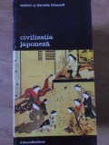 Civilizatia Japoneza - Vadime si Danielle Elisseeff, Editura Meridiane 1996, Istorie Japonia, Biblioteca de Arta, 536 Pagini