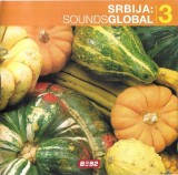 Various - Srbija: Sounds Global 3, CD