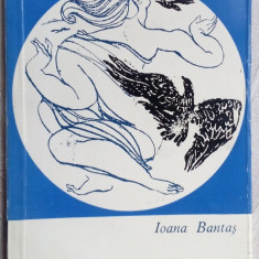 IOANA BANTAS - MEMORIE DE IULIE (POEZII)[volum de debut EPL 1966/pref. AL. PIRU]