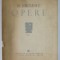 OPERE de M . EMINESCU , VOL. II, POEZII TIPARITE IN TIMPUL VIETII - NOTE SI VARIANTE : DELA POVESTEA CODRULUI LA LUCEAFARUL, editie critica ingrijita