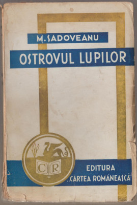 Mihail Sadoveanu - Ostrovul lupilor foto