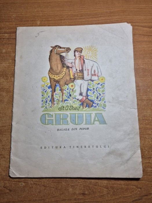 carte pentru copii - gruia - balada din popor - din anul 1957