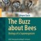 The Buzz about Bees: Biology of a Superorganism