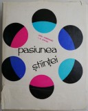 Pasiunea stiintei &ndash; Dinu Moroianu