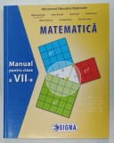 MATEMATICA , MANUAL PENTRU CLASA A VII -A , coordonator MIHAELA SINGER , 2019