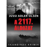 A 2117. &aacute;ldozat - Jussi Adler-Olsen, Jussi Adler Olsen