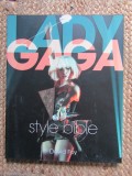 Lady Gaga Style Bible - David Foy