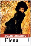 Roman Elena de Dimitrie Bolintineanu - Paperback brosat, 1862