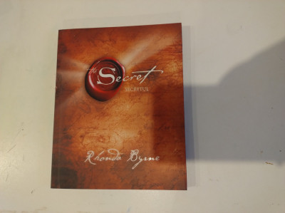 Secretul. The Secret. Rhonda Byrne. Ed. Adevăr Divin, 2007 foto