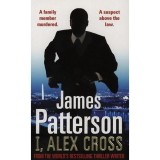 I, Alex Cross - James Patterson