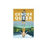 Gender Queer: A Memoir