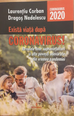 Exista viata dupa coronavirus! foto