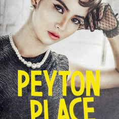 Peyton Place (Vol. 1) - Paperback brosat - Grace Metalious - Litera