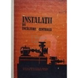 Ionescu Ilie - Instalatii de incalzire centrala (Editia: 1967)