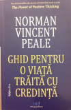 Ghid pentru o viata traita cu credinta, Norman Vincent Peale