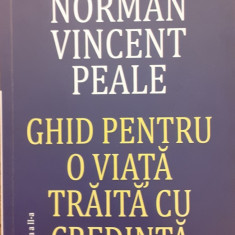 Ghid pentru o viata traita cu credinta