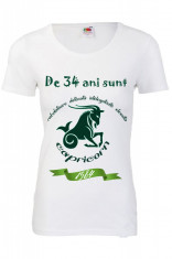 TRICOU DAMA IMPRIMEU IN TESATURA 34 ANI CAPRICORN, tricou aniversare 34 ani foto