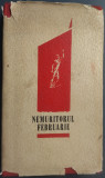 NEMURITORUL FEBRUARIE:GRIVITA 1933-1963/VERSURI+PROZA(Arghezi/Nichita Stanescu+)