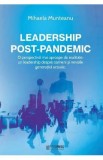 Leadership post-pandemic - Mihaela Munteanu
