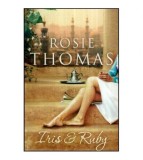 Rosie Thomas - Iris and Ruby - 112877