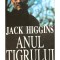 Jack Higgins - Anul tigrului