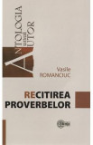 Recitirea proverbelor - Vasile Romanciuc