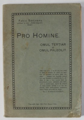 PRO HOMINE . OMUL TERTIAR si OMUL PALEOLIT. de FABIU SANJOANU , 1929 foto