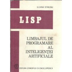 Limbajul de programare al inteligentei artificiale - Ileana Streinu