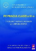 Pe pragul clasei a III-a : introducere &amp;icirc;n rezolvarea problemelor prin metoda grafică foto