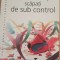 Adolescenti scapati de sub control - Dr. Scott P. Sells