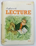 L 'ENFANT ET LA LECTURE par R. MILLOT , illustre par GERDA MULLER , 1965 , COTOR DEFECT , URME DE UZURA