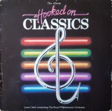 VINIL LP Louis Clark Conducting The Royal ... &lrm;&ndash; Hooked On Classics (VG+), Pop