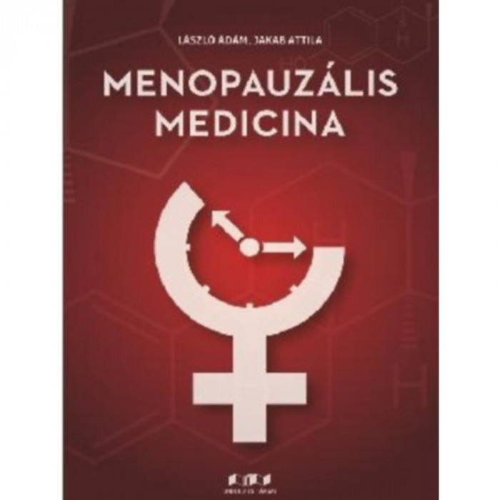 Menopauz&aacute;lis medicina - L&aacute;szl&oacute; &Aacute;d&aacute;m