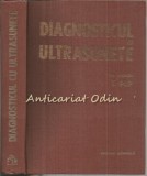 Cumpara ieftin Diagnosticul Cu Ultrasunete - Redactia: Tiberiu Pop