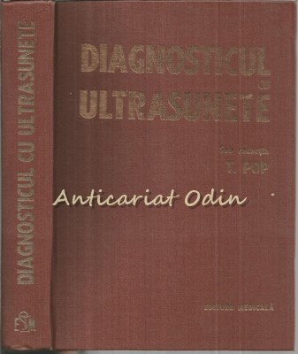Diagnosticul Cu Ultrasunete - Redactia: Tiberiu Pop foto