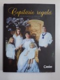 COPILARIE REGALA ARHIVELE NATIONALE ALE ROMANULUI 2014