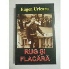 RUG SI FLACARA - EUGEN URICARU