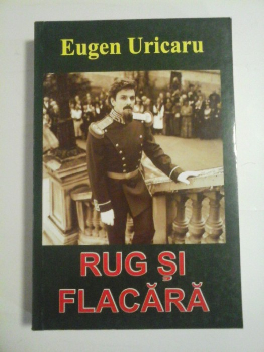 RUG SI FLACARA - EUGEN URICARU