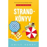 Strandk&ouml;nyv - &Eacute;ldekor&aacute;lt - Emily Henry