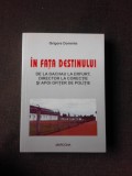 In fata destinului, de la Dachau la Erfurt, director la corectie si apoi ofiter de politie - Grigore Dominte