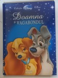 DOAMNA SI VAGABONDUL , SERIA ' DISNEY CLASIC ' , 2008