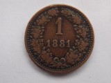 1 KREUZER 1881 IMPERIUL AUSTRO-UNGAR