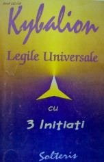 Kybalion - Legile Universale cu 3 Initiati foto