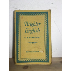 C. E. Eckersley - Brighter English