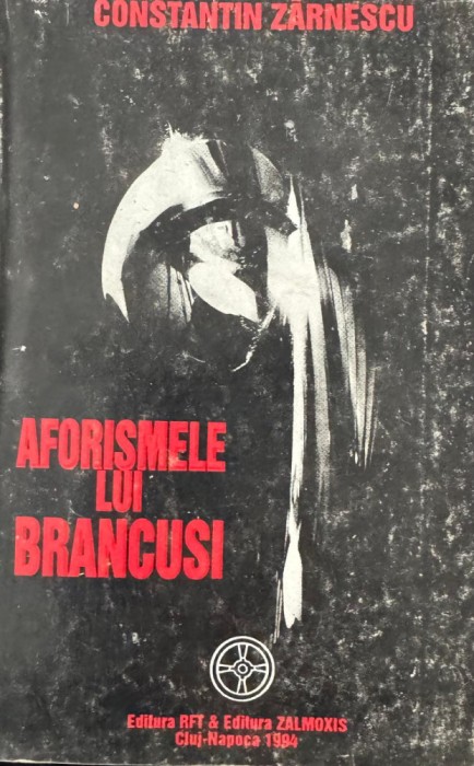 Constantin Zărnescu , Aforismele lui Br&acirc;ncuşi